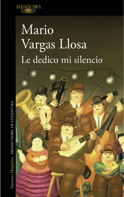 le dedico mi silencio vargas llosa