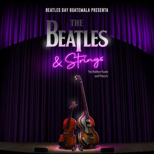 Concierto The Beatles Strings en Ciudad de Guatemala 2023 1